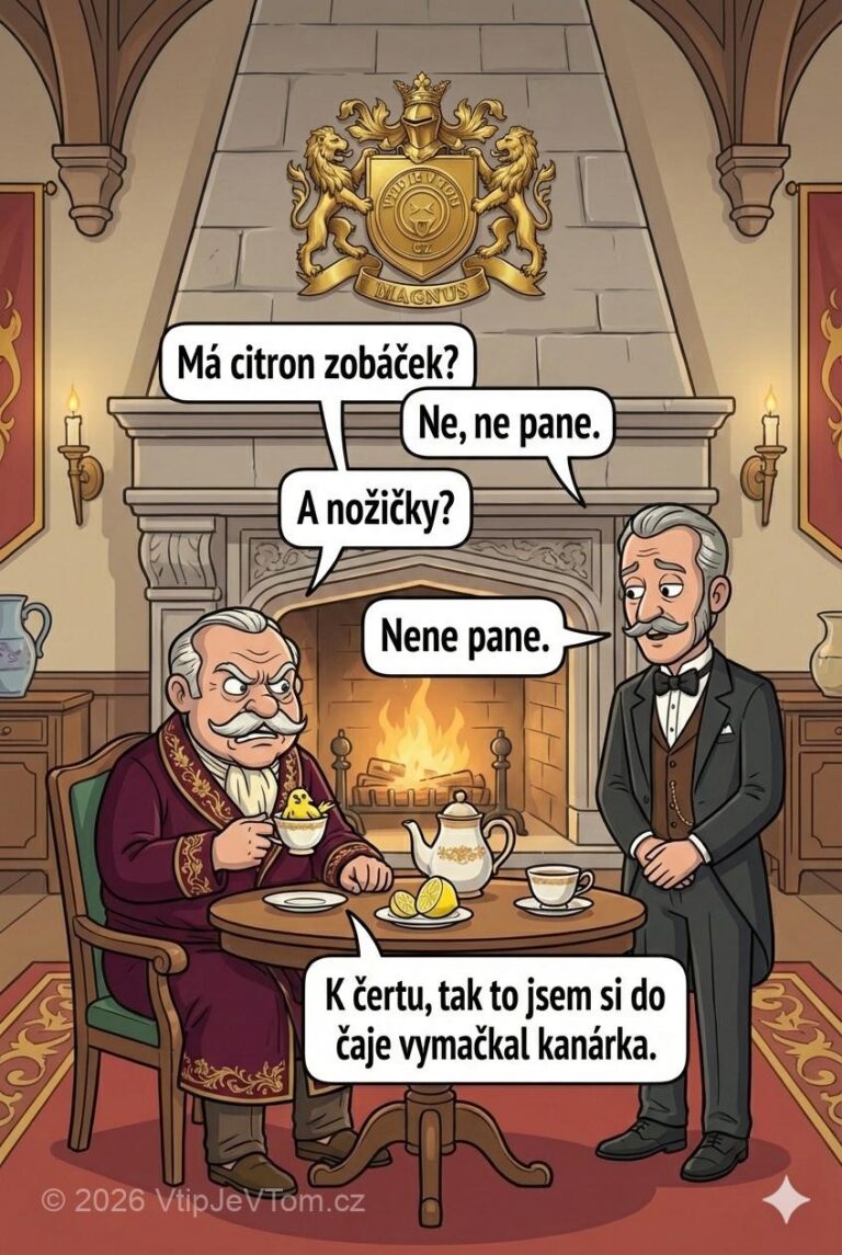 Lord Magnus pije čaj - Lord Magnus: ,,Má citron zobáček?" Jean: ,,Ne, ne pane." Lord...