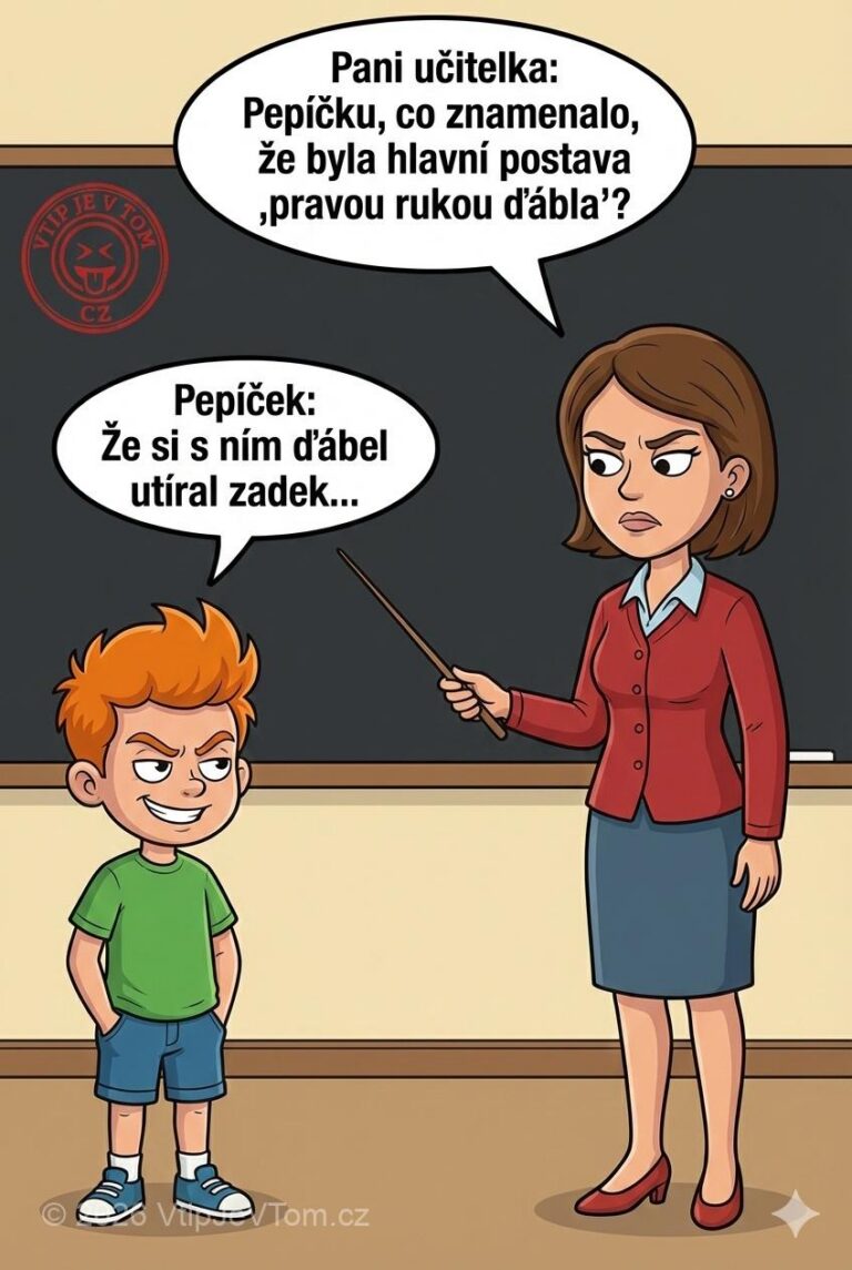 Pepíček a pravá ruka ďábla - Ve škole: „Pepíčku, co znamenalo, že byla hlavní postava ‚pravou...