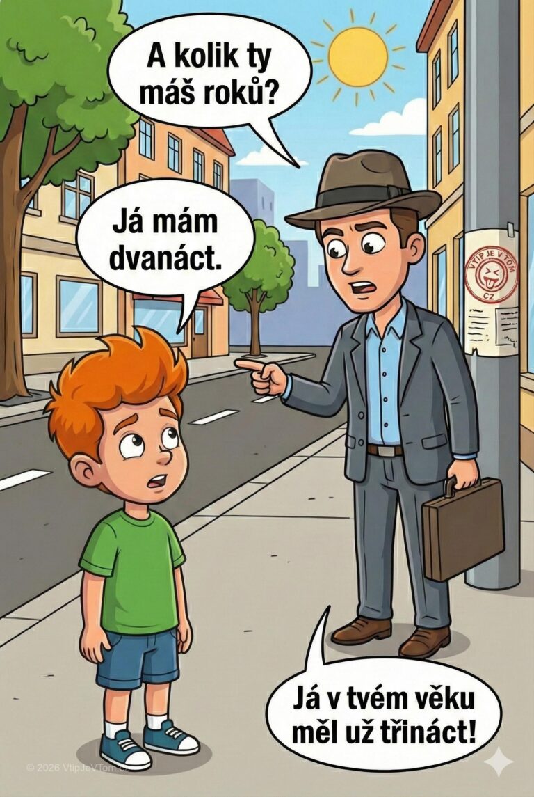 Pepíčkův věk Pepíčkův věk - Pán se ptá Pepíčka na ulici:„A kolik ty máš roků?“...