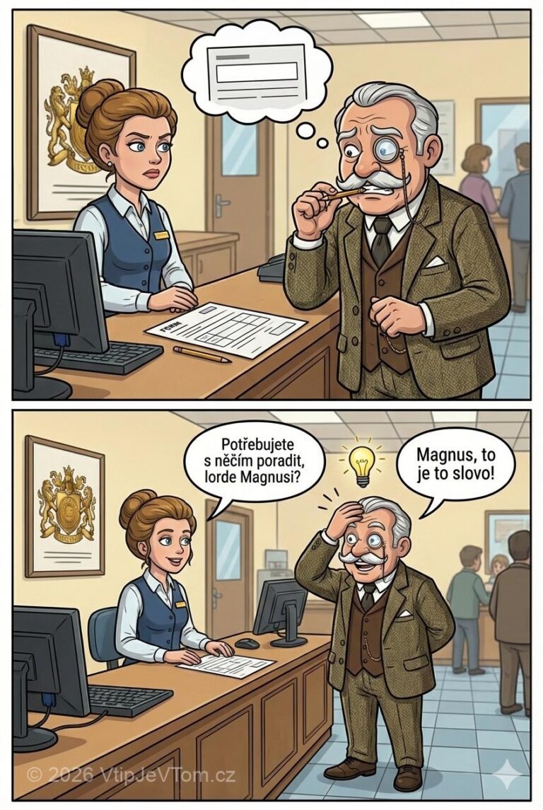 Lord Magnus na poště Lord Magnus na poště - Lord Magnus na poště vyplňuje složenku, váhá u jedné kolonky...