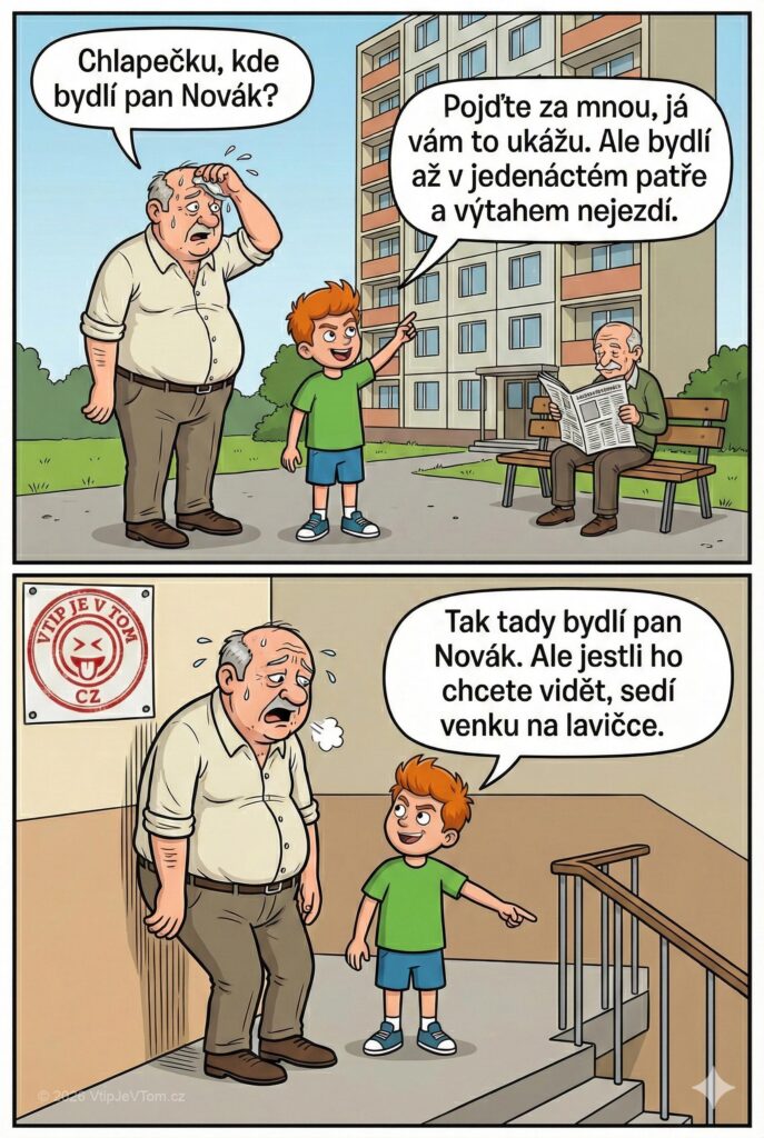 Pepíček vede pána do 11. patra - Pán potká Pepíčka a ptá se ho: „Chlapečku, kde bydlí...