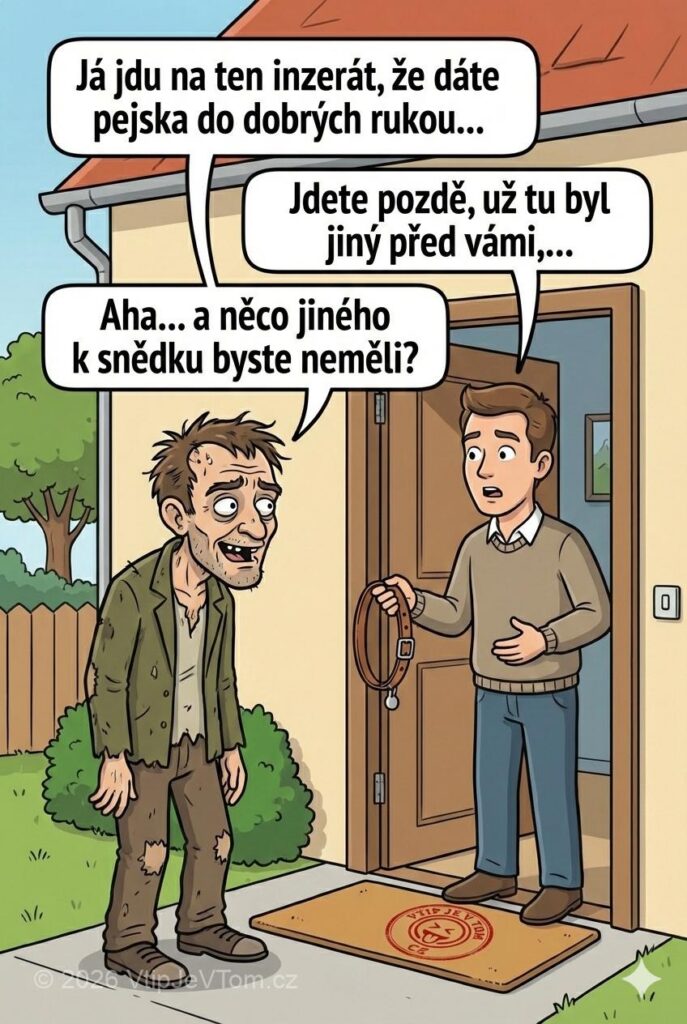 Zájemce o pejska na inzerát Zájemce o pejska na inzerát - Zazvoní divný chlap.„Já jdu na ten inzerát, že dáte pejska...