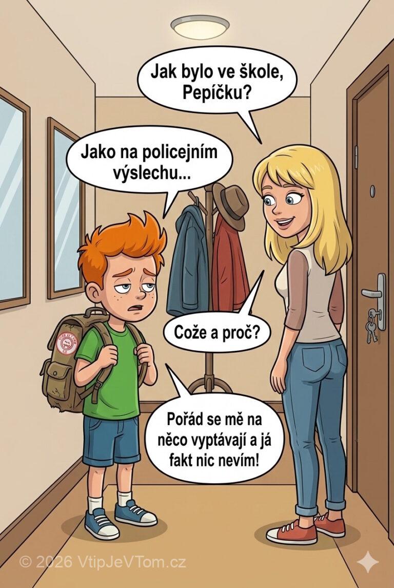 Jak se měl Pepíček ve škole? Jak se měl Pepíček ve škole? - Pepíček přijde domů ze školy. Maminka: „Jak bylo ve škole,...