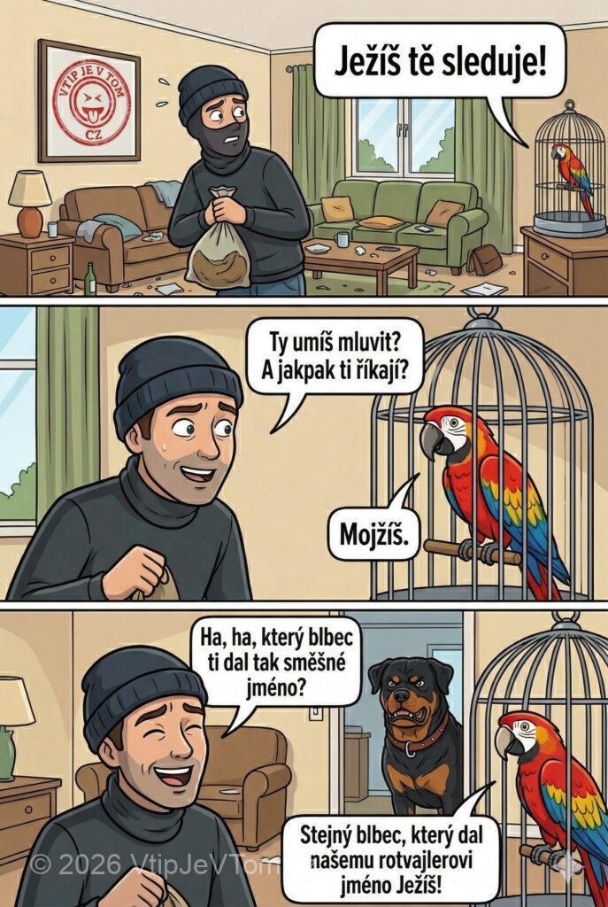 Ježíš tě sleduje - Zloděj rabuje cizí byt, když najednou za sebou slyší: „Ježíš...