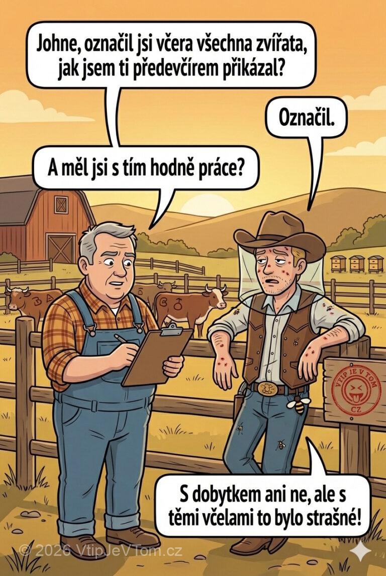Značkování zvířat - Ptá se farář kovboje: „Johne, označil jsi včera všechna zvířata,...
