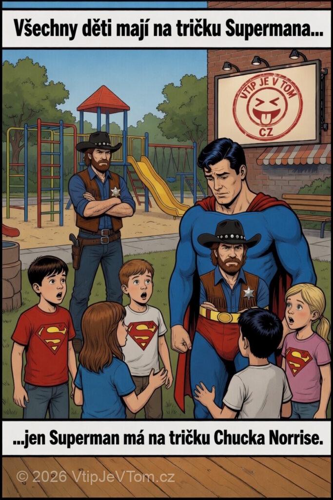 Chuck Norris a Superman Chuck Norris a Superman - Všechny děti mají na tričku Supermana, jen Superman má na...