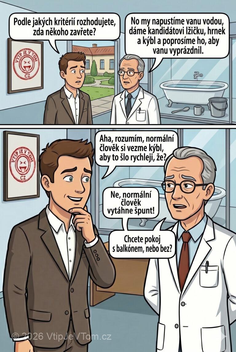 Návštěva blázince Návštěva blázince - Během návštěvy v blázinci se ptá návštěvník ředitele, podle jakých...