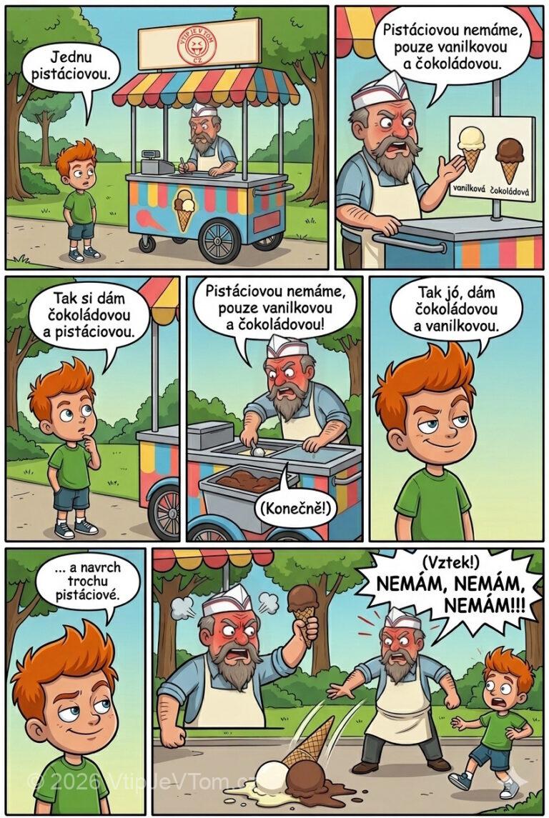 Pepíček chce pistáciovou zmrzku Pepíček chce pistáciovou zmrzku - Pepíček si v parku u pojízdného zmrzlináře kupuje zmrzku. Pepíček:...