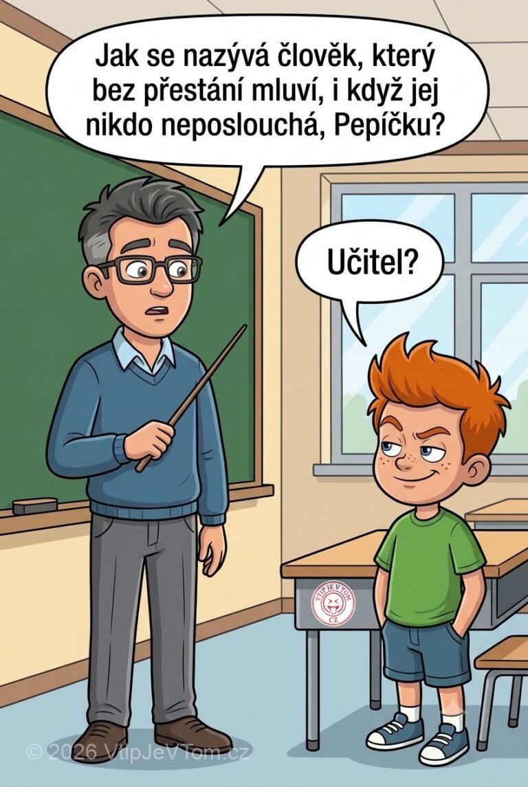 Pepíček a užvaněný člověk - Pan učitel se ptá: "Jak se nazývá člověk, který bez...