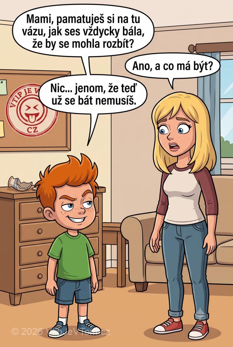 Pepíček a váza Pepíček a váza - Pepíček: „Mami, pamatuješ si na tu vázu, jak ses vždycky...